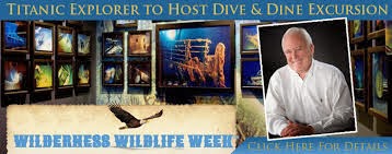 WWW Titanic banner - WILDERNESS WILDLIFE WEEK, PIGEON FORGE-AN EVENT FOR ALL AGES