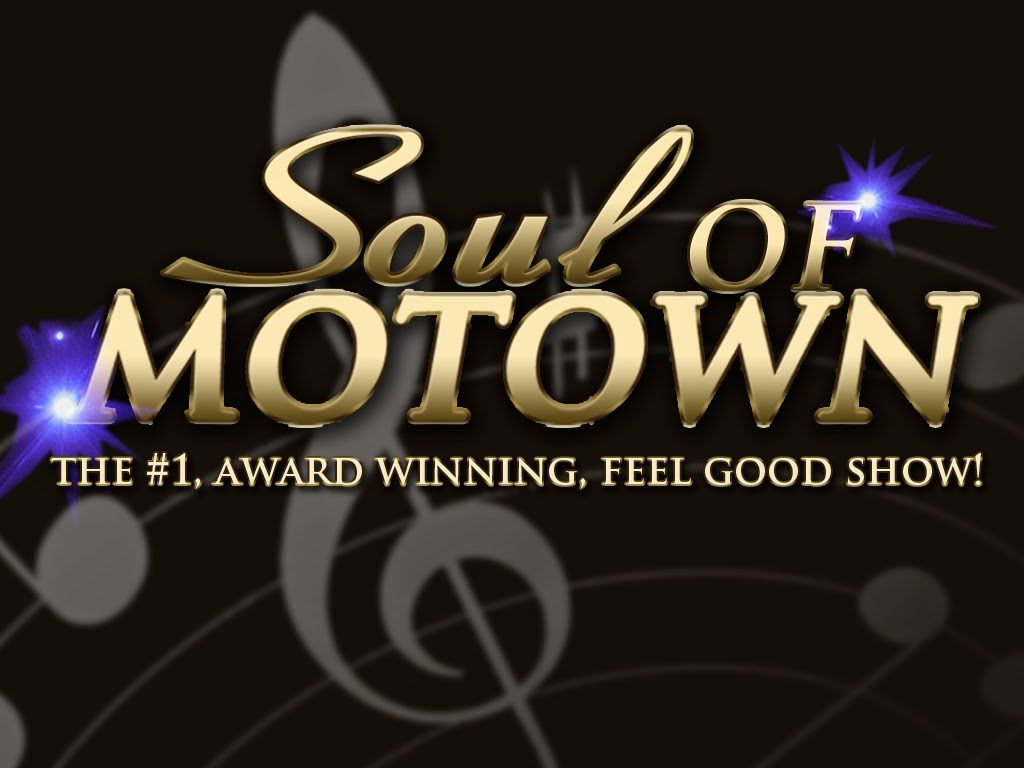 SoulofMotownLogo 1024x768 - THERE'S GRAND ENTERTAINMENT TIMES FIVE AT GRAND MAJESTIC THEATER!