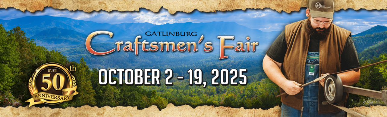 Gatlinburg Craftsmen;s Fair